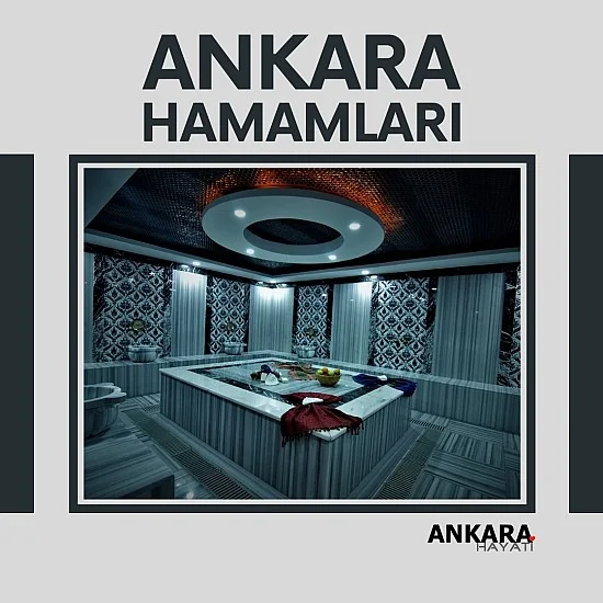 Ankara Hamamları Ankara Hamamları
