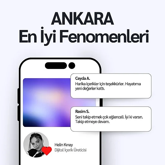 Ankara'nın En İyi Fenomenleri Ankara'nın En İyi Fenomenleri