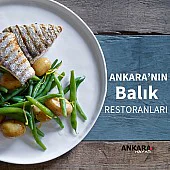 Ankara'nın En İyi Balık Restoranları Ankara'nın En İyi Balık Restoranları