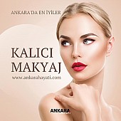 Kalıcı Makyaj Ankara Tavsiye