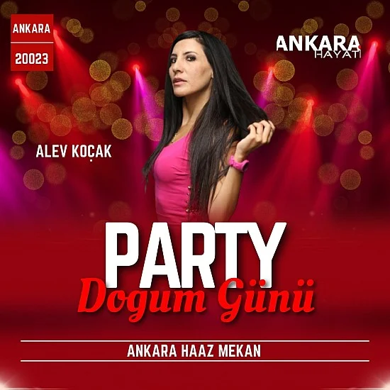 Alev Koçak'ın Doğum Günü Partisi Büyük Bir Coşkuyla Kutlandı!