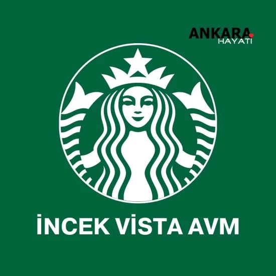 Starbucks İncek Vista Avm Starbucks İncek Vista Avm