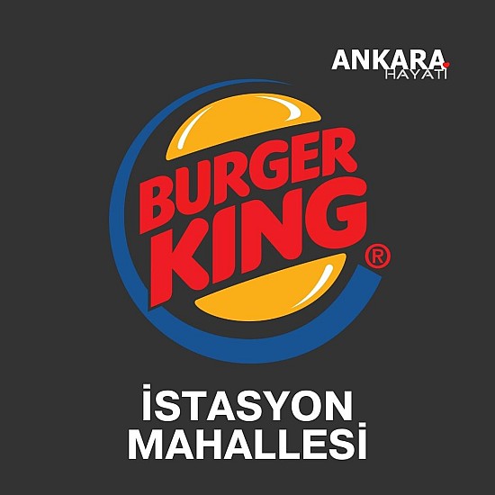 Burger King İstasyon Mahallesi