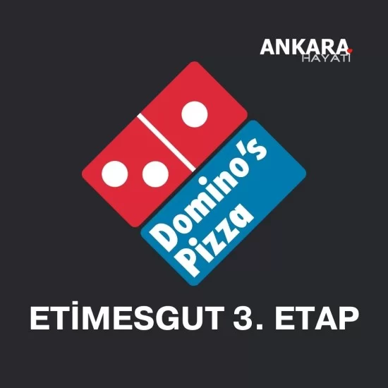 Dominos Etimesgut 3. Etap Dominos Etimesgut 3. Etap