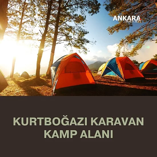 Kurtboğazı Karavan Kamp Alanı Kurtboğazı Karavan Kamp Alanı