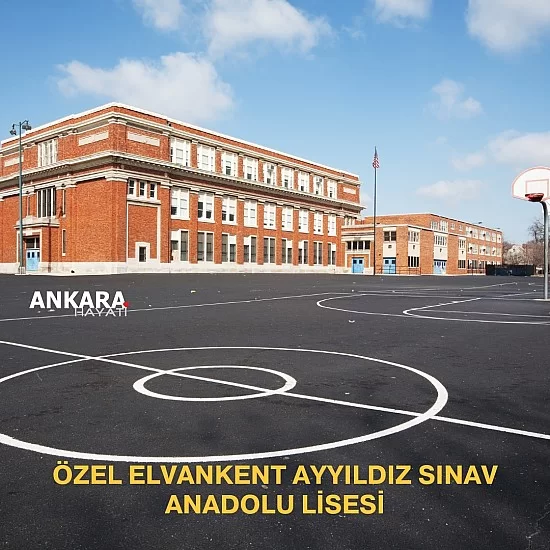Özel Elvankent Ayyıldız Sınav Anadolu Lisesi