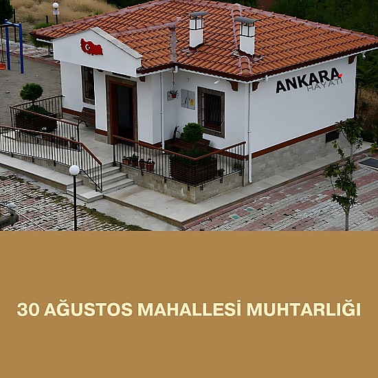 30 Ağustos Mahallesi Muhtarlığı