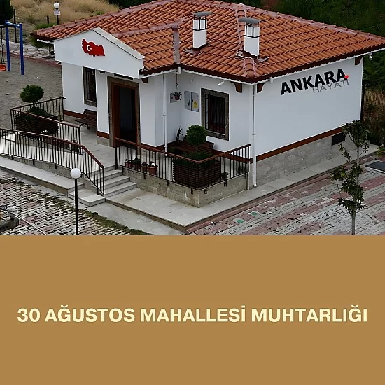 30 Ağustos Mahallesi Muhtarlığı