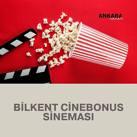 Bilkent Cinebonus Sineması Bilkent Cinebonus Sineması