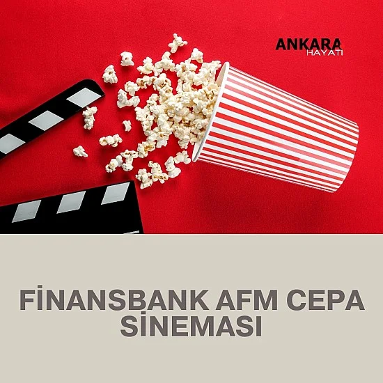 Finansbank Afm Cepa Sineması Finansbank Afm Cepa Sineması