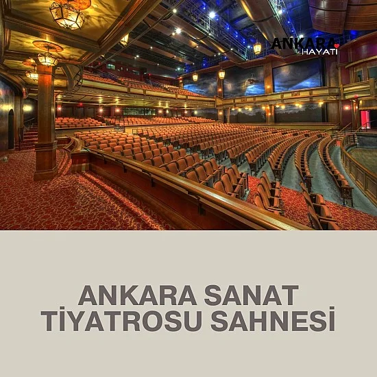 Ankara Sanat Tiyatrosu Sahnesi Ankara Sanat Tiyatrosu Sahnesi