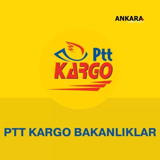 PTT Kargo Bakanlıklar PTT Kargo Bakanlıklar