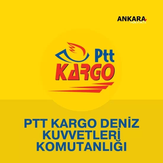 PTT Kargo Deniz Kuvvetleri Komutanlığı PTT Kargo Deniz Kuvvetleri Komutanlığı