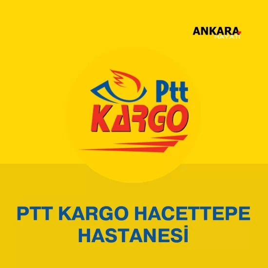 PTT Kargo Hacettepe Hastanesi PTT Kargo Hacettepe Hastanesi