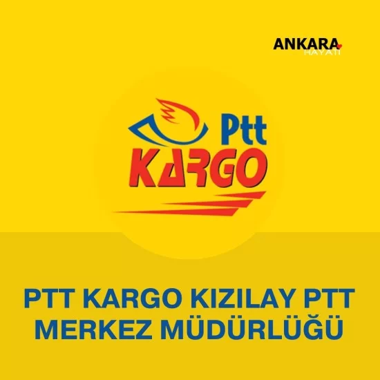 PTT Kargo Kızılay Ptt Merkez Müdürlüğü PTT Kargo Kızılay Ptt Merkez Müdürlüğü