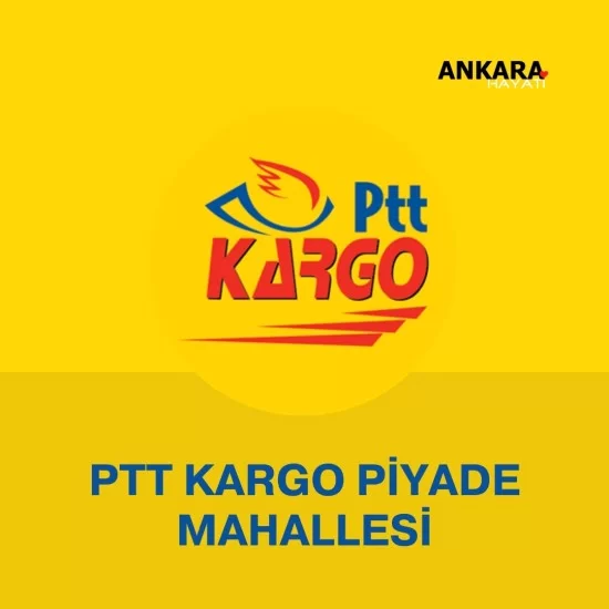 PTT Kargo Piyade Mahallesi PTT Kargo Piyade Mahallesi