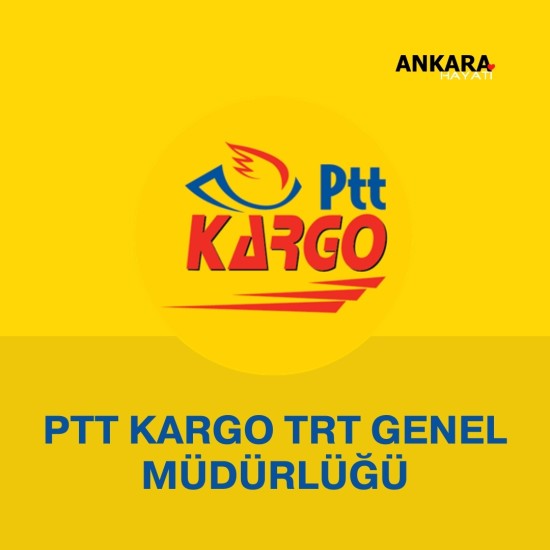 PTT Kargo Trt Genel Müdürlüğü 
