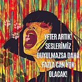 Yeter Artık! Seslerimiz Duyulmazsa Daha Fazla Can Yok Olacak! Yeter Artık! Seslerimiz Duyulmazsa Daha Fazla Can Yok Olacak!