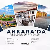 Ankara'da Gezilecek En İyi Yerler