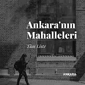 Ankara'nın Mahalleleri