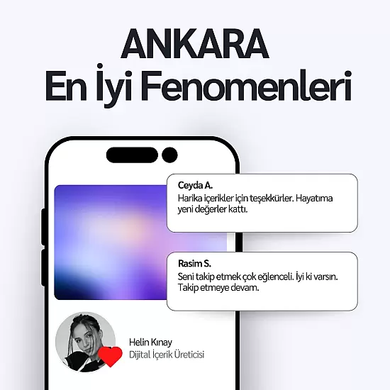 Ankara'nın En İyi Fenomenleri