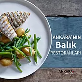 Ankara'nın En İyi Balık Restoranları