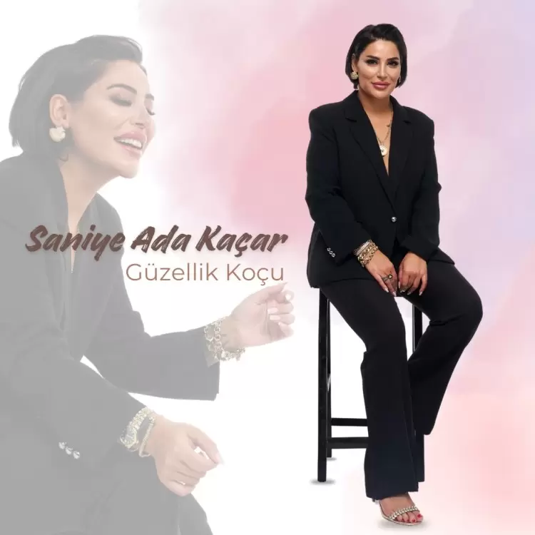 Saniye Ada Kaçar / Güzellik Koçu