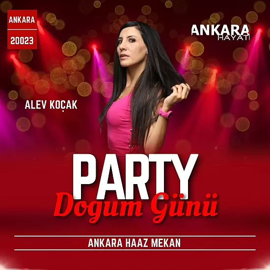 Alev Koçak'ın Doğum Günü Partisi Büyük Bir Coşkuyla Kutlandı!