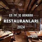 En iyi 10 Ankara Restoranları 2024