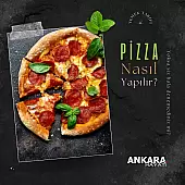 Pizza Nasıl Yapılır
