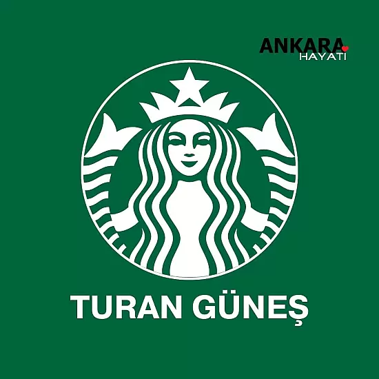 Starbucks Turan Güneş