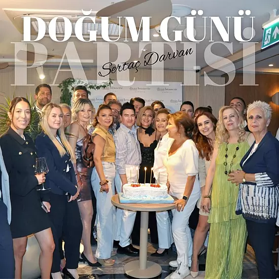 Sertaç Darcan Doğum Günü Partisi / 2023