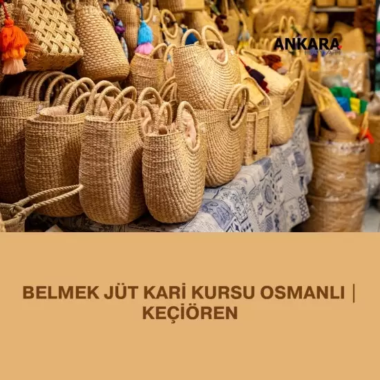 Belmek Jüt Kari Kursu Osmanlı | Keçiören 