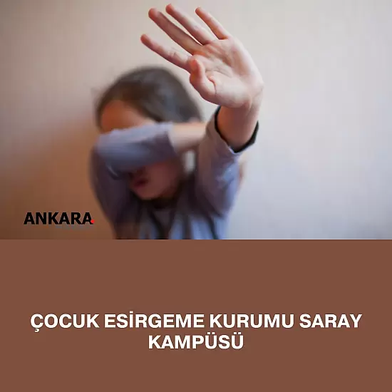 Çocuk Esirgeme Kurumu Saray Kampüsü