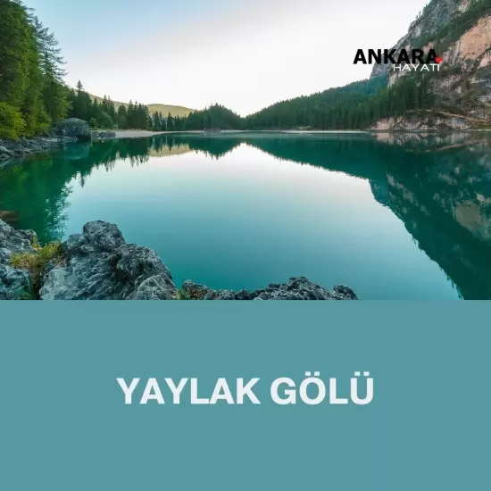 Yaylak Gölü
