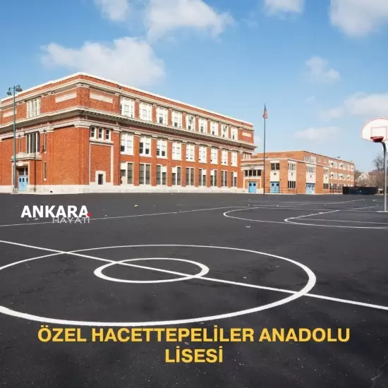 Özel Hacettepeliler Anadolu Lisesi