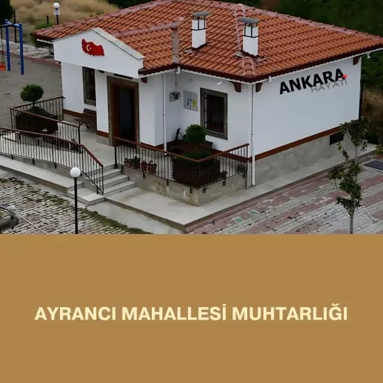 Ayrancı Mahallesi Muhtarlığı