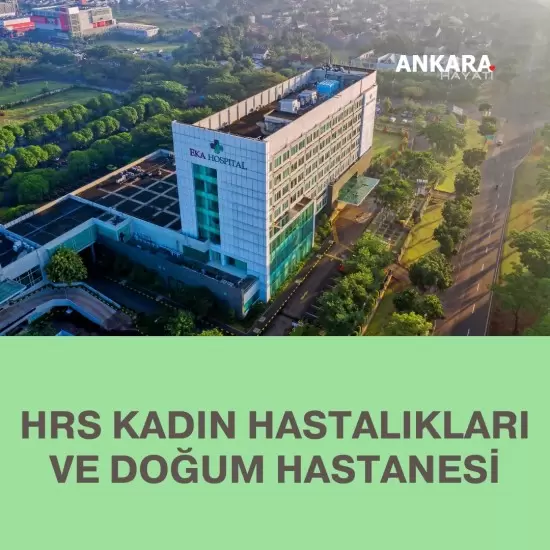 Hrs Kadın Hastalıkları Ve Doğum Hastanesi
