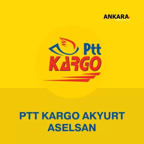 PTT Kargo Akyurt Aselsan