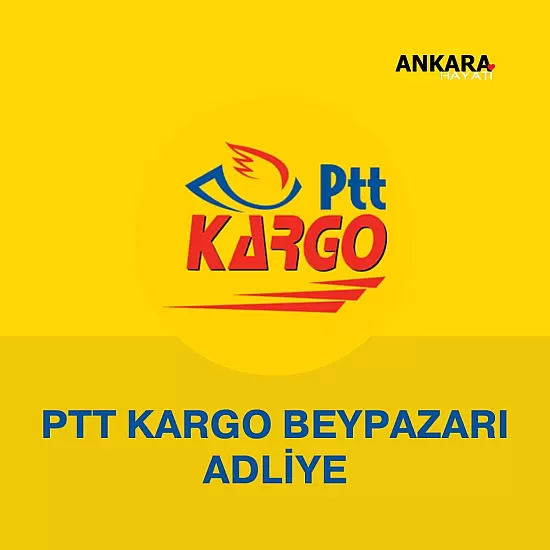 PTT Kargo  Beypazarı Adliye