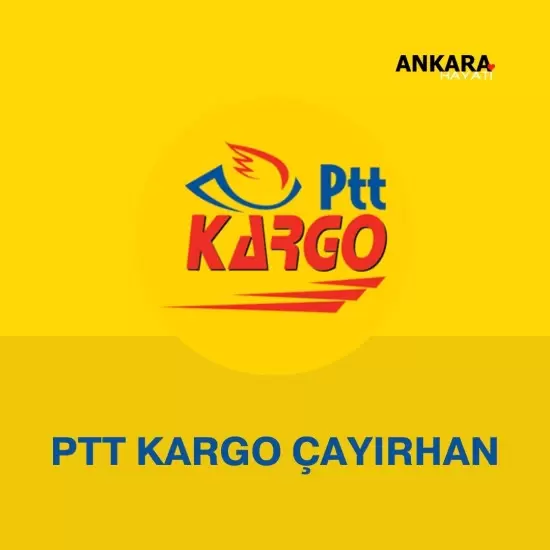 PTT Kargo Çayırhan 