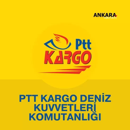 PTT Kargo Deniz Kuvvetleri Komutanlığı 