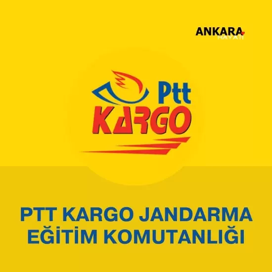PTT Kargo Jandarma Eğitim Komutanlığı 