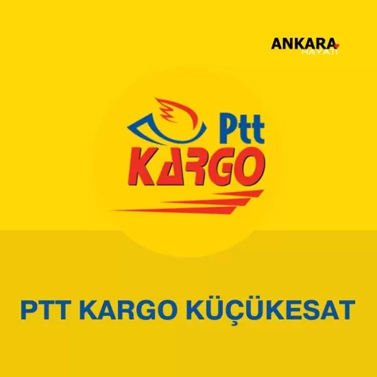 PTT Kargo Küçükesat 