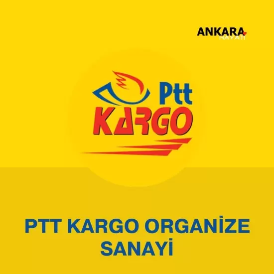 PTT Kargo Organize Sanayi 