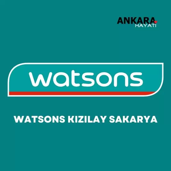 Watsons Kızılay Sakarya