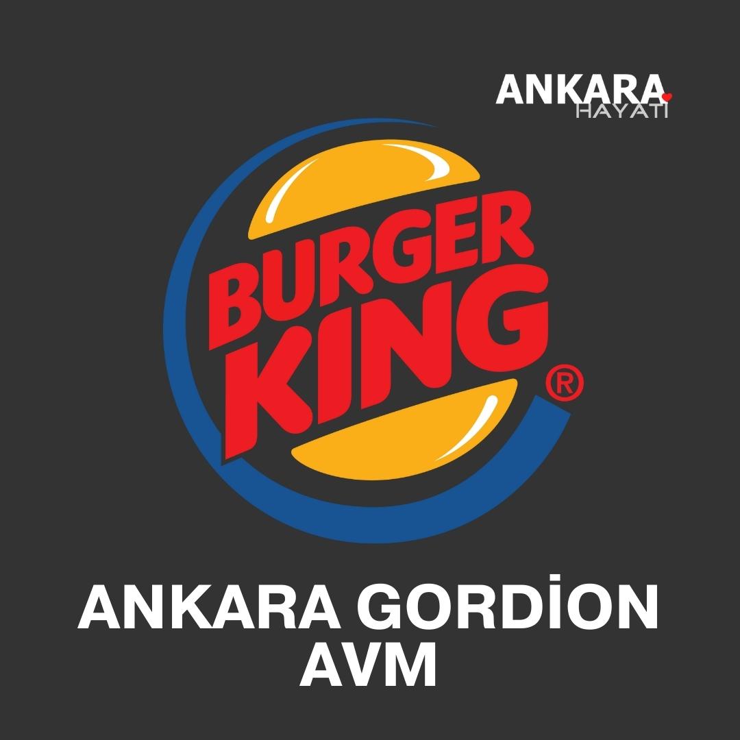 Burger King Ankara Gordİon AVM