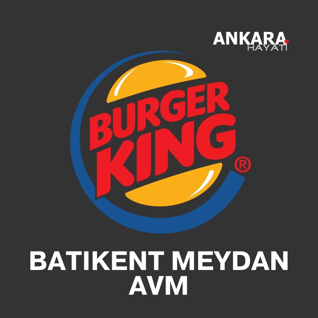 Burger King Batıkent Meydan AVM