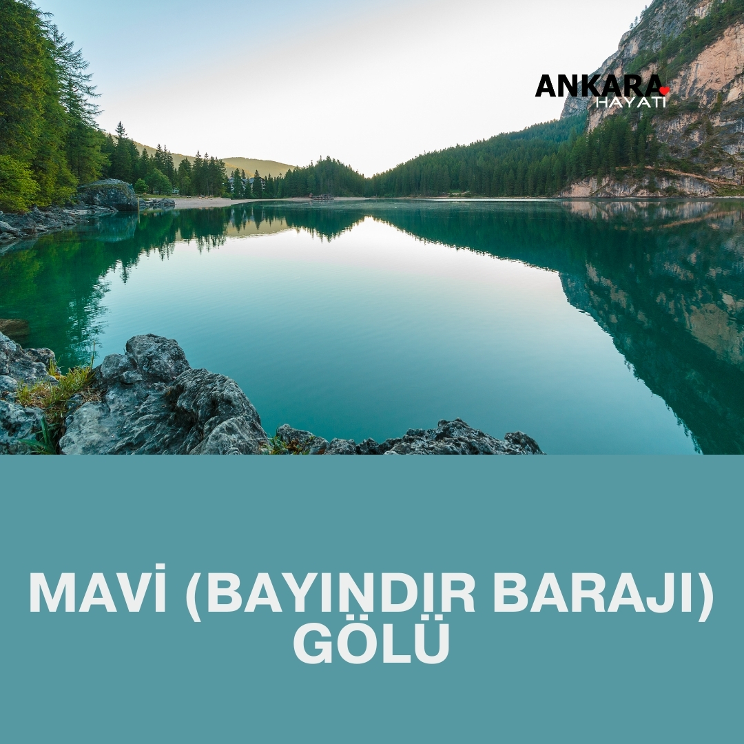 Mavi ( Bayındır Barajı ) Gölü