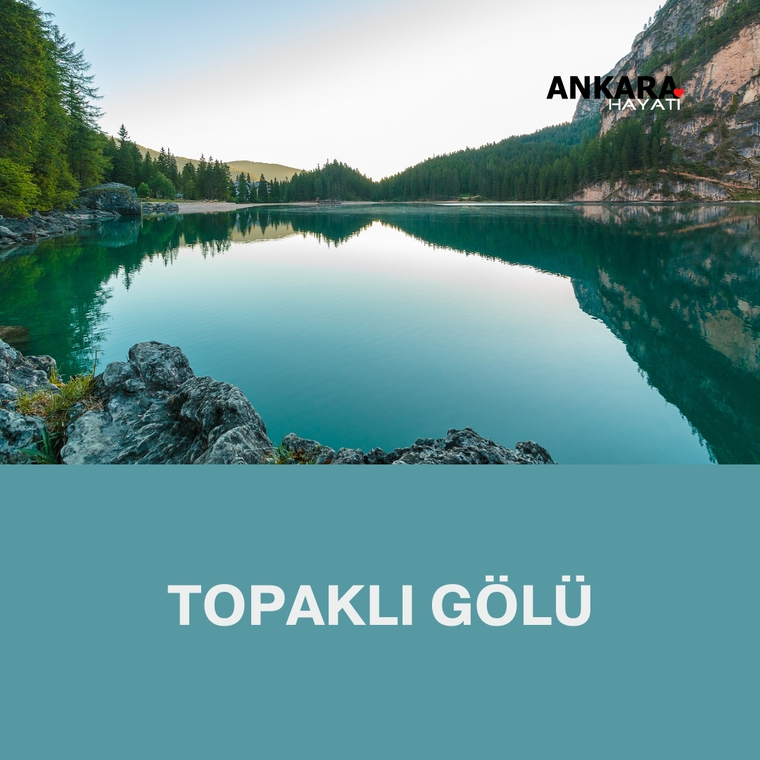 Topaklı Gölü Topaklı Gölü